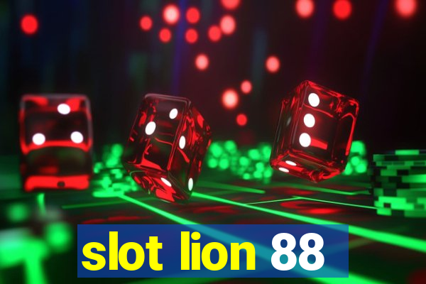 slot lion 88