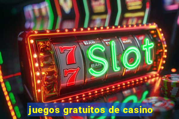 juegos gratuitos de casino