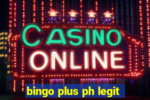 bingo plus ph legit