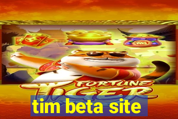 tim beta site