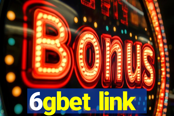 6gbet link