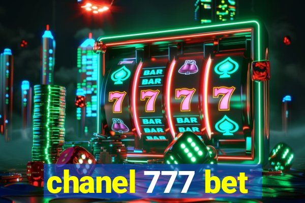 chanel 777 bet