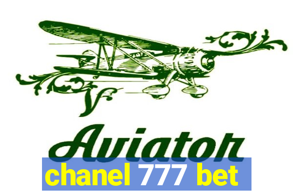 chanel 777 bet