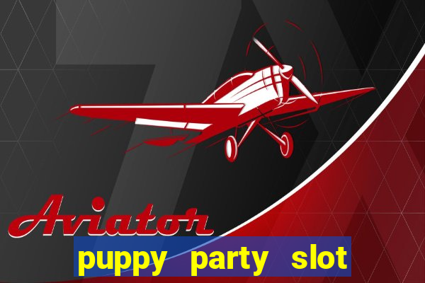 puppy party slot free play