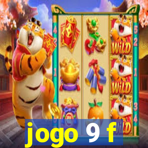 jogo 9 f