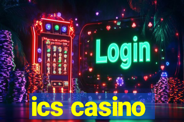 ics casino