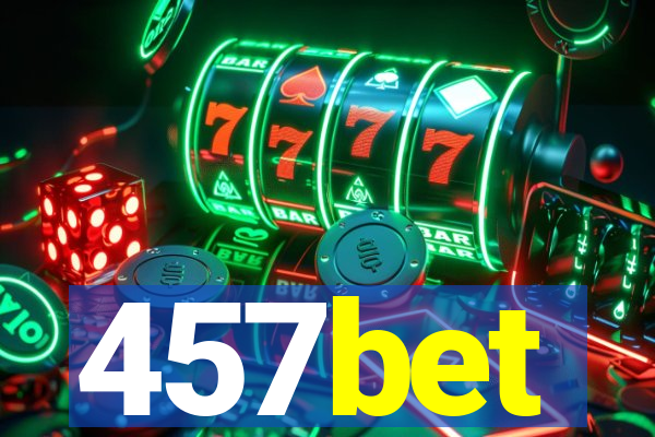 457bet