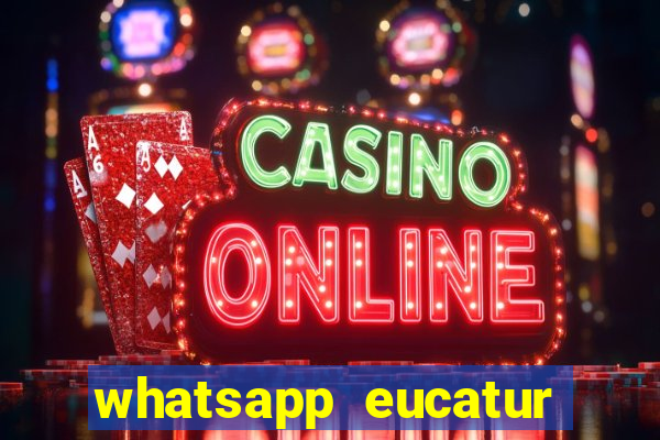 whatsapp eucatur porto velho