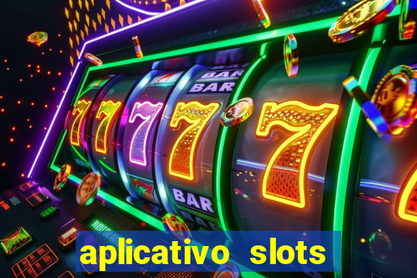 aplicativo slots paga mesmo