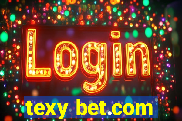 texy bet.com