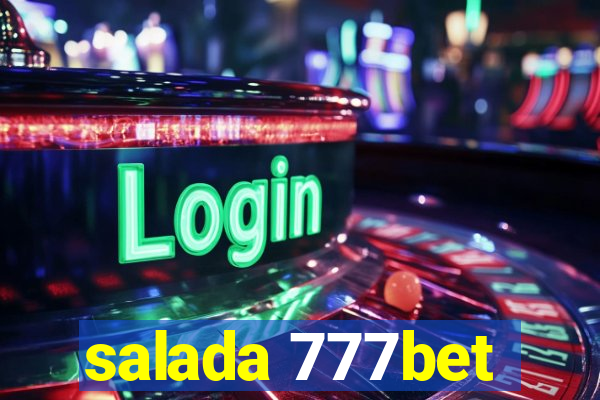 salada 777bet