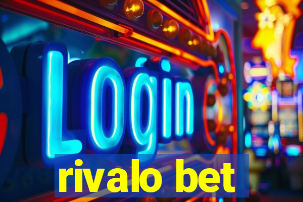 rivalo bet