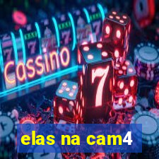 elas na cam4