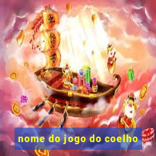 nome do jogo do coelho