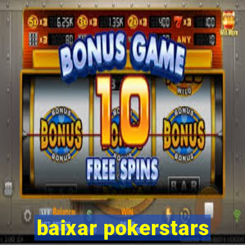 baixar pokerstars