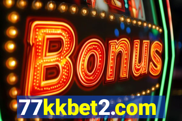 77kkbet2.com