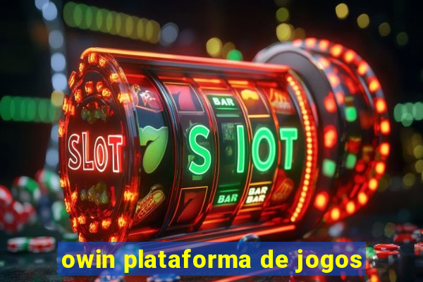 owin plataforma de jogos