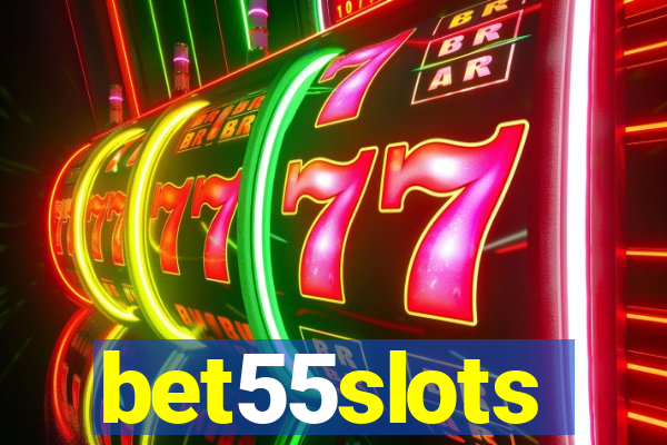 bet55slots