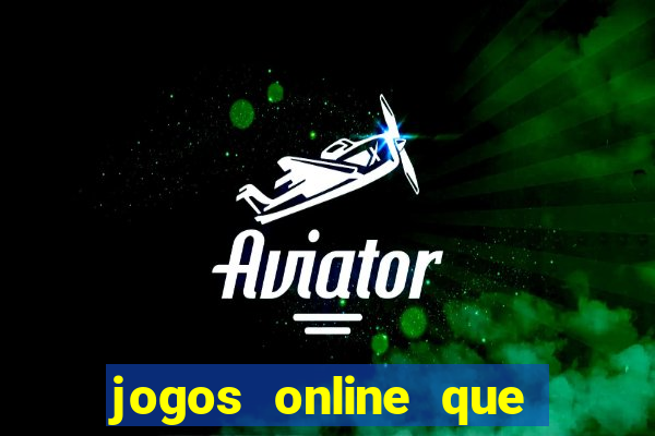 jogos online que ganha dinheiro sem depositar