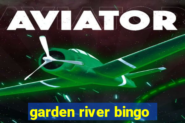 garden river bingo