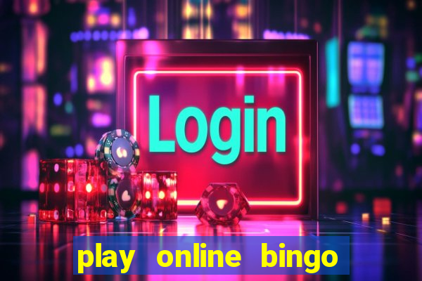 play online bingo with friends