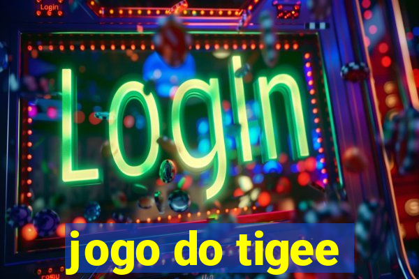 jogo do tigee