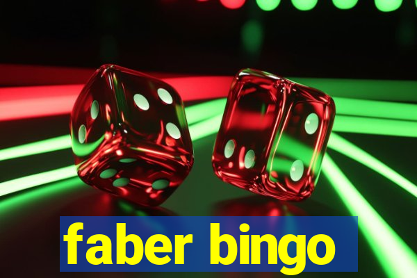 faber bingo