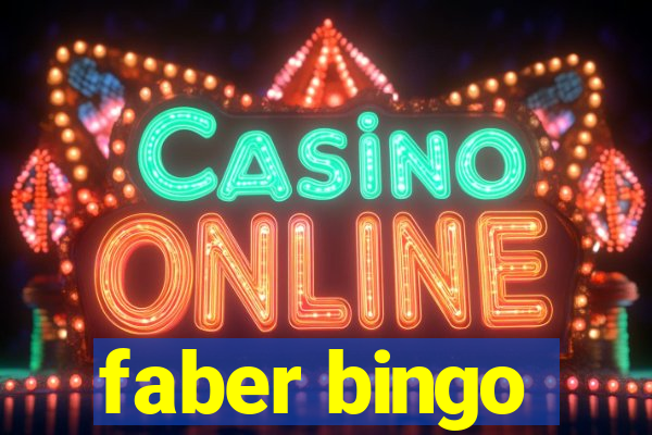 faber bingo