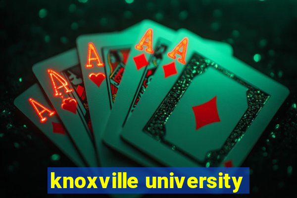 knoxville university