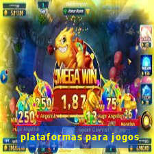 plataformas para jogos