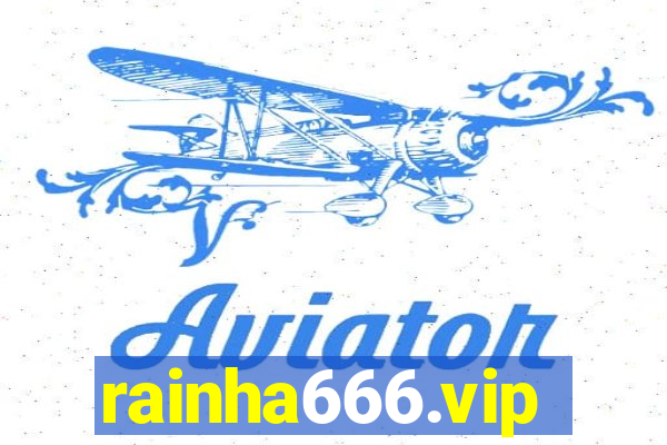 rainha666.vip