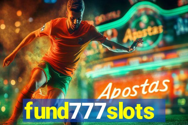 fund777slots