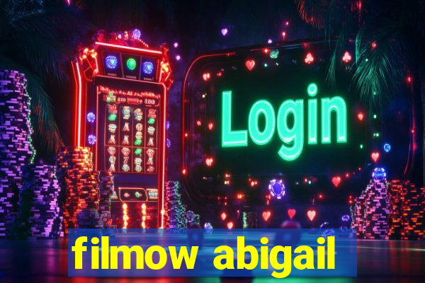 filmow abigail