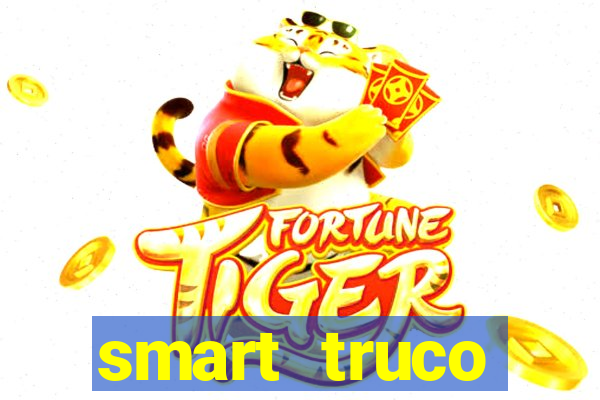 smart truco paulista lg