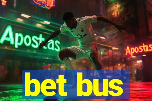 bet bus