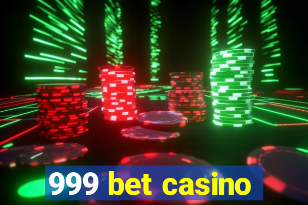 999 bet casino