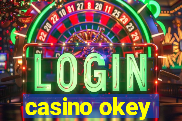 casino okey