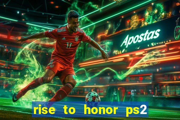 rise to honor ps2 iso pt br