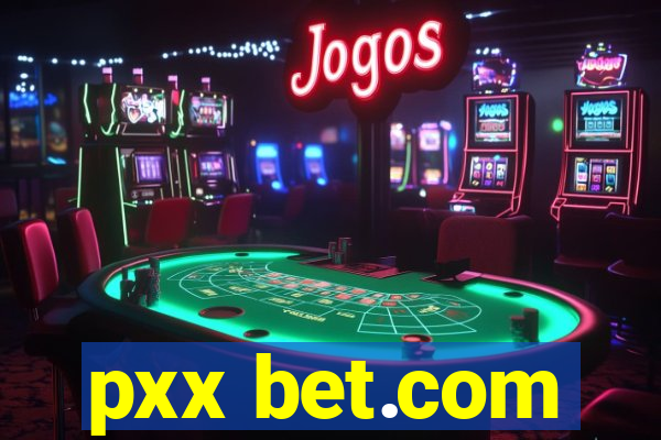 pxx bet.com