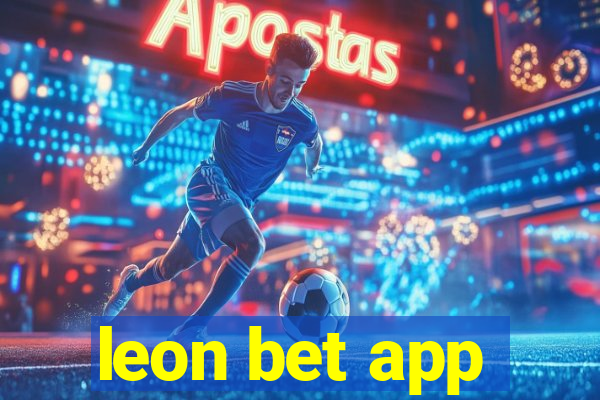 leon bet app