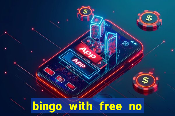 bingo with free no deposit bonus