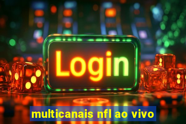 multicanais nfl ao vivo