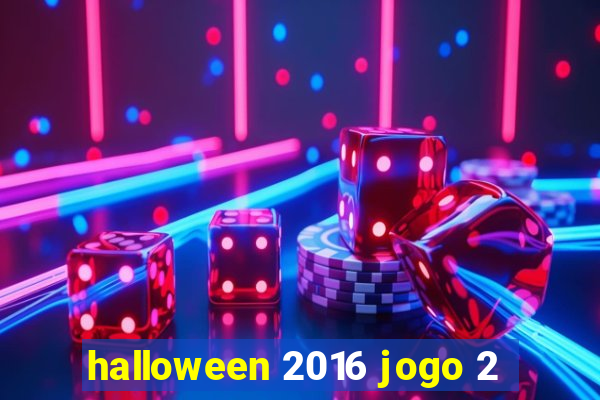 halloween 2016 jogo 2