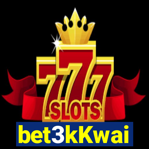 bet3kKwai