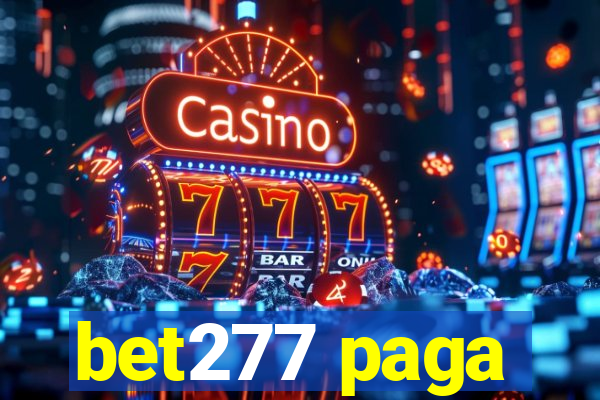 bet277 paga