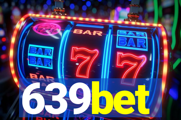 639bet