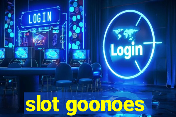 slot goonoes