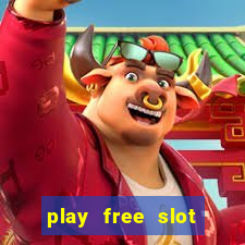 play free slot games with bonus rounds