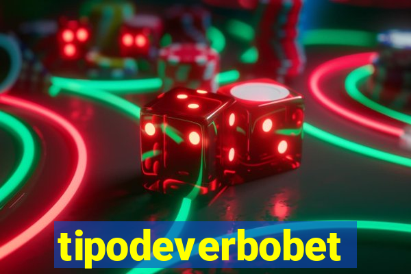 tipodeverbobet