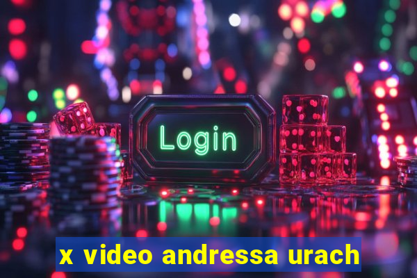 x video andressa urach